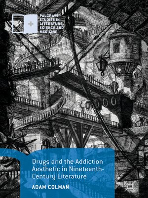 cover image of Drugs and the Addiction Aesthetic in Nineteenth-Century Literature
